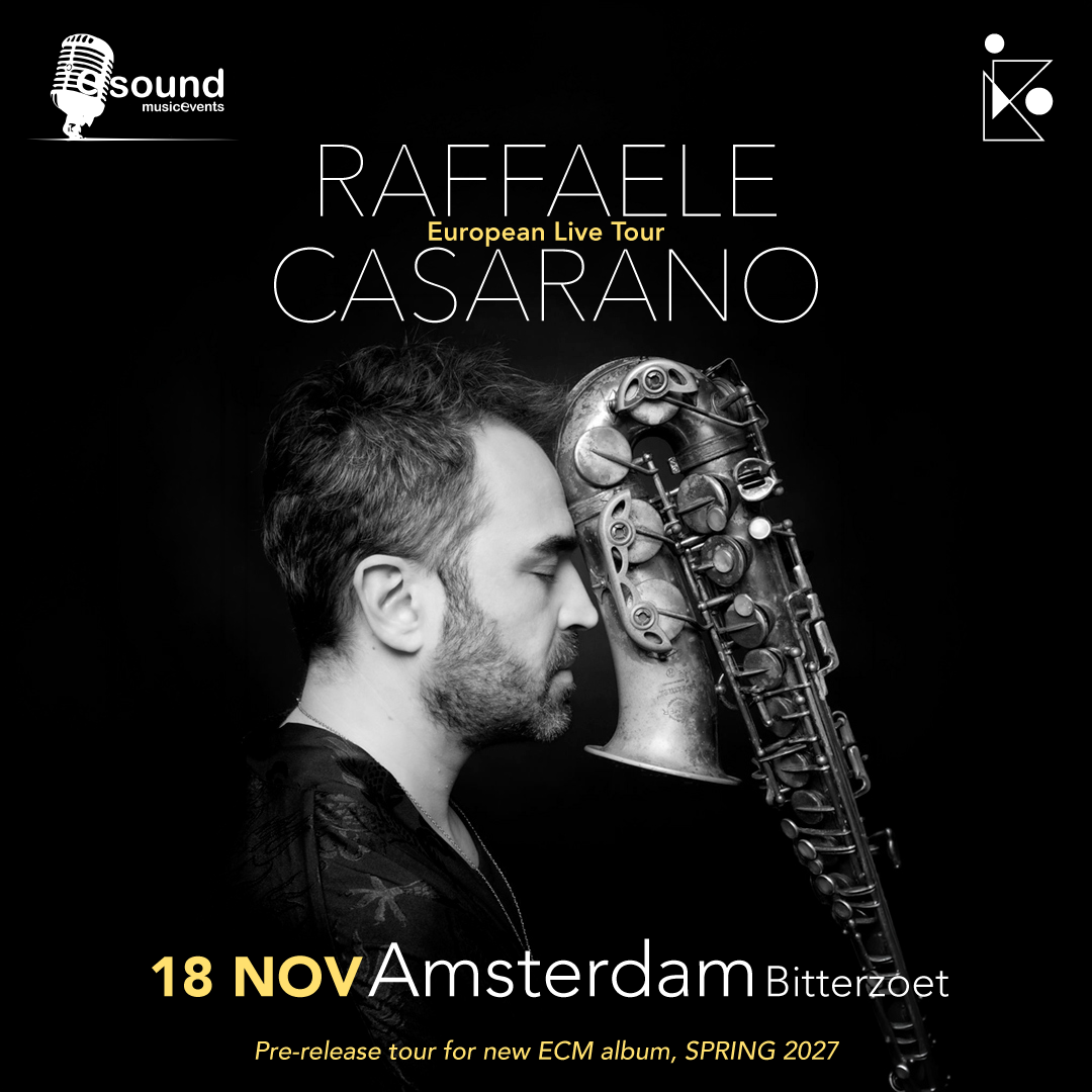Raffaele Casarano in Bitterzoet, Amsterdam