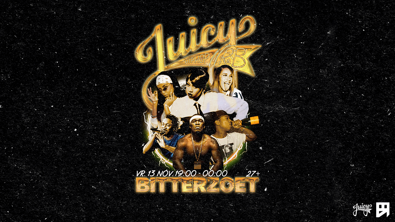 Juicy | Early Edition | 27+ in Bitterzoet, Amsterdam